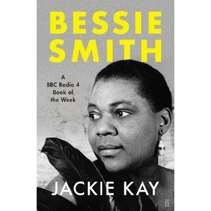预订Bessie Smith:A RADIO 4 BOOK OF THE WEEK