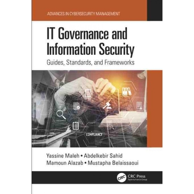 按需印刷IT Governance and Information Security:Guides, Standards, and Frameworks[9780367753245]