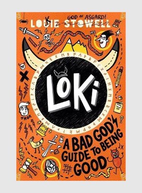 现货   洛基 1：一个坏神的善良指南 Loki: A Bad God’s Guide to Being Good 英文原版 进口儿童绘本 平装