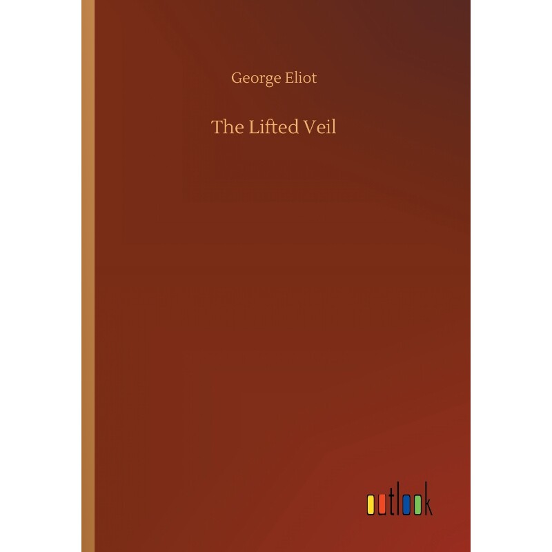 按需印刷不退不换The Lifted Veil[9783734051647]