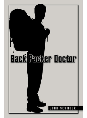 按需印刷Back Packer Doctor[9781438963310]