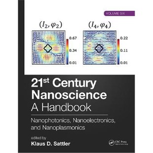 Nanoplasmonics Nanophotonics Century 预订21st Handbook Nanoelectronics Six Volume and Nanoscience