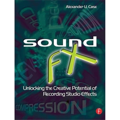 预订Sound FX:Unlocking the Creative Potential of Recording Studio Effects