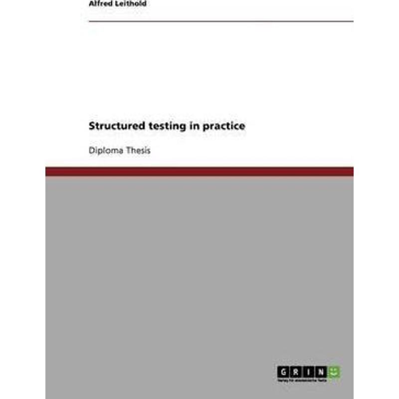按需印刷不退不换Structured testing in practice[9783638894623]