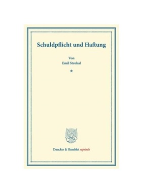 预订【德语】Schuldpflicht und Haftung.:(Sonderabdruck aus der Festgabe der Leipziger Juristenfakult?t für Dr. Karl Bind