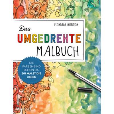 预订【德语】 Das umgedrehte Malbuch:Bunte Welten zum Doodeln, Kritzeln und Träumen. Du malst die