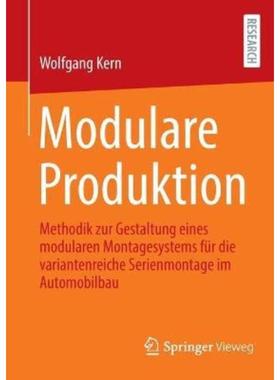 预订【德语】 Modulare Produktion:Methodik zur Gestaltung eines modularen Montagesystems für die