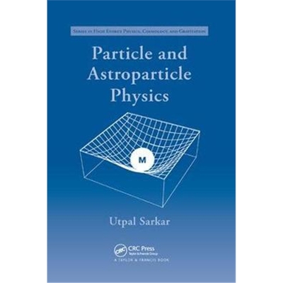 按需印刷不退不换图书Particle and Astroparticle Physics[9780367388102]