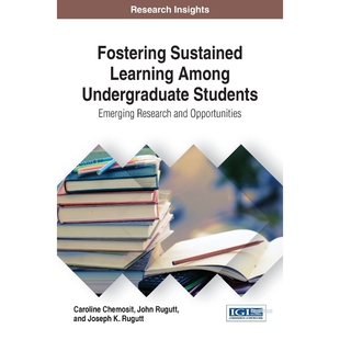 按需印刷不退不换Fostering Sustained Learning Among Undergraduate Students[9781522522713]