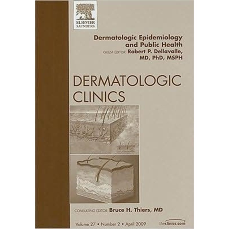 预订Dermatologic Epidemiology and Public Health, An Issue of Dermatologic Clinics[9781437704693]