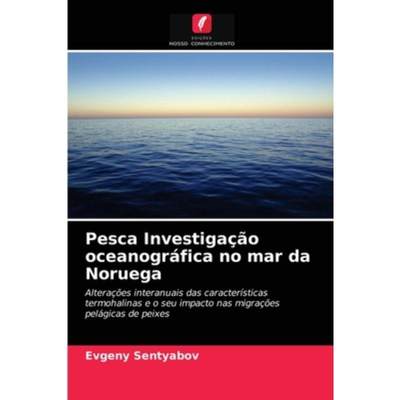 按需印刷POR Pesca Investiga??o oceanográfica no mar da Noruega[9786203291810]