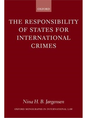 按需印刷The Responsibility of States for International Crimes[9780199258000]