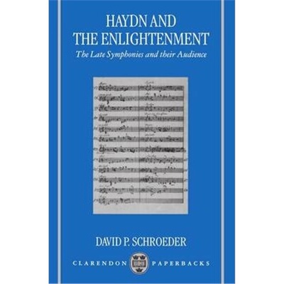 按需印刷Haydn and the Enlightenment:The Late Symphonies and their Audience[9780198166825]