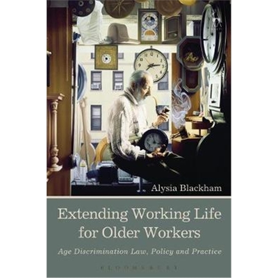 按需印刷Extending Working Life for Older Workers[9781509927883]