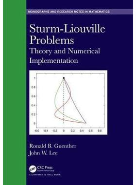 按需印刷不退不换Sturm-Liouville Problems:Theory and Numerical Implementation[9781138345430]