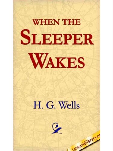 预订不退不换When the Sleeper Wakes