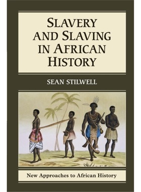 按需印刷CBG Slavery and Slaving in African History[9780521171885]