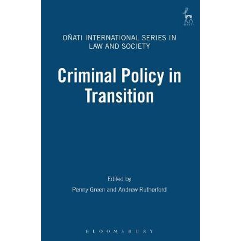 按需印刷不退不换Criminal Policy in Transition[9781841131887]