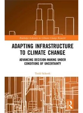按需印刷不退不换 Adapting Infrastructure to Climate Change:Advan