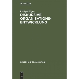 按需印刷DEG Diskursive Organisationsentwicklung[9783110117325]