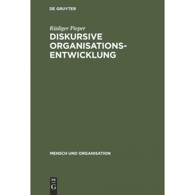 按需印刷不退不换DEG Diskursive Organisationsentwicklung[9783110117325]
