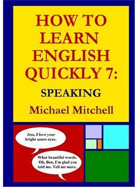 按需印刷不退不换How to Learn English Quickly 7:Speaking[9780244654573]