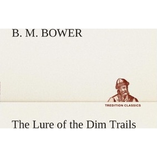 the Dim Trails 按需印刷The 9783849505899 Lure