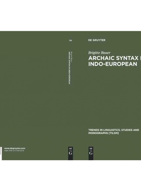 按需印刷不退不换DGYT Archaic Syntax in Indo European[9783110167238]
