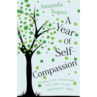 按需印刷不退不换A Year of Self-Compassion[9781784624255]