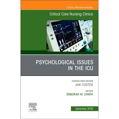 预订Psychologic Issues in the ICU, An Issue of Critical Care Nursing Clinics of Nort[9780323682312]
