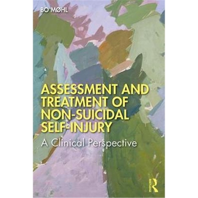 预订Assessment and Treatment of Non-Suicidal Self-Injury:A Clinical Perspective