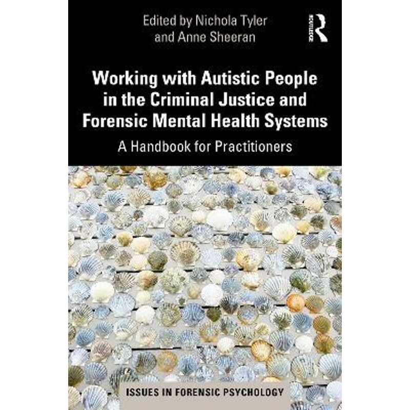 按需印刷不退不换 Working with Autistic People in the Criminal Justic