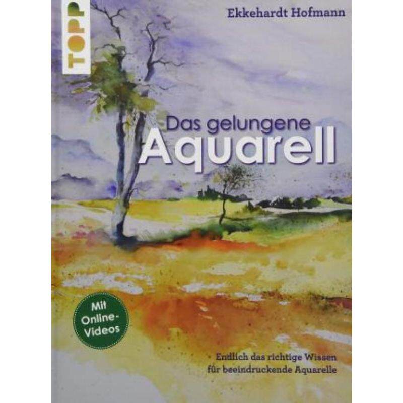 预订不退不换德语 Das gelungene Aquarell:Endlich das richtige Wissen, für beeindruckende Aquarelle. M