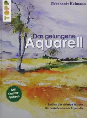 预订【德语】 Das gelungene Aquarell:Endlich das richtige Wissen, für beeindruckende Aquarelle. M