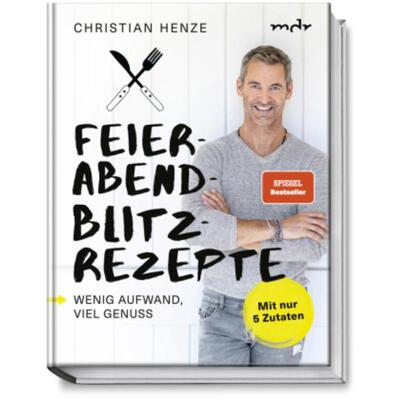 预订不退不换德语 Feierabend-Blitzrezepte:Wenig Aufwand, viel Genuss. Mit nur 5 Zutaten
