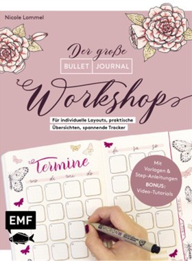 预订【德语】Der große Bullet Journal Workshop:Für individuelle Layouts, praktische Übersich