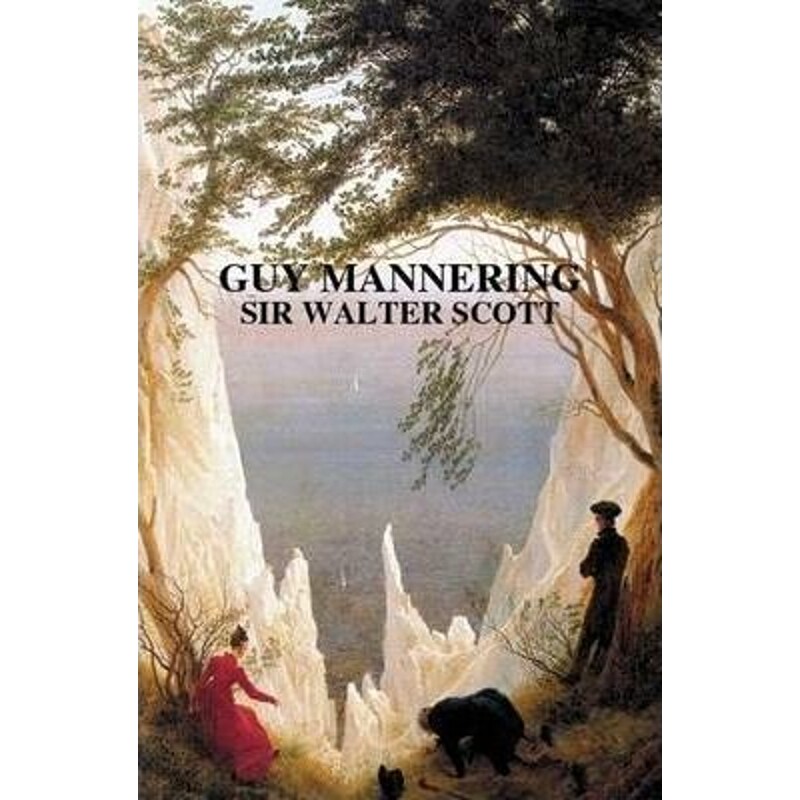 按需印刷不退不换GUY MANNERING[9781409207085]