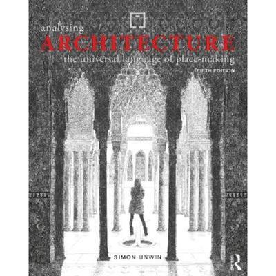 预订Analysing Architecture:The universal language of place-making