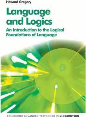 预订Language and Logics:An Introduction to the Logical Foundations of Language