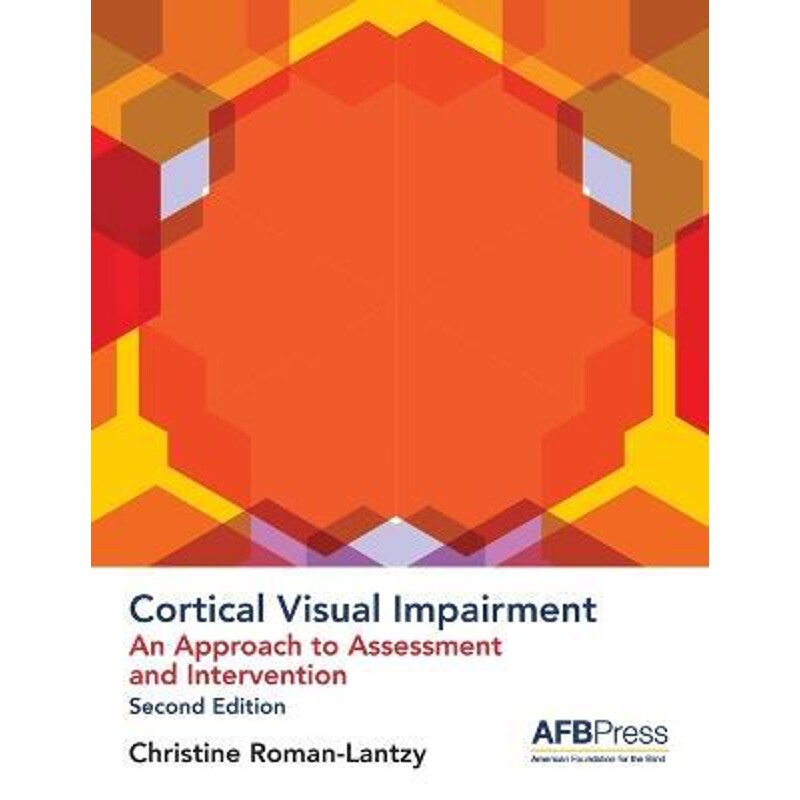 按需印刷不退不换Cortical Visual Impairment[9780891286882]