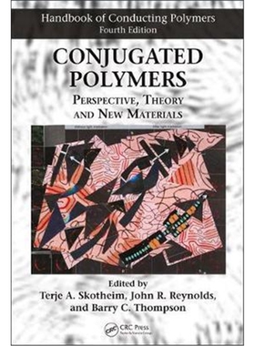 按需印刷不退不换图书Conjugated Polymers:Perspective, Theory, and New Materials[9781138065697]