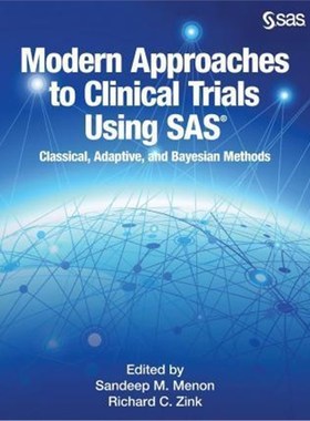 按需印刷Modern Approaches to Clinical Trials Using SAS[9781629593852]