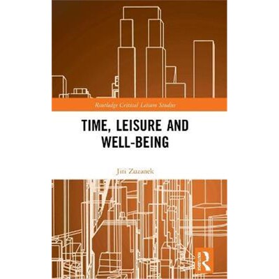 按需印刷Time, Leisure and Well-Being[9781138666900]