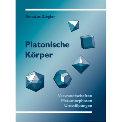 预订【德语】Platonische Körper:Verwandtschaften, Metamorphosen, Umstülpungen