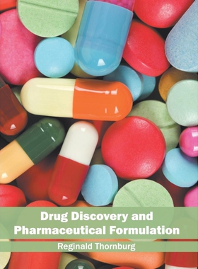 按需印刷不退不换Drug Discovery and Pharmaceutical Formulation[9781632397430]