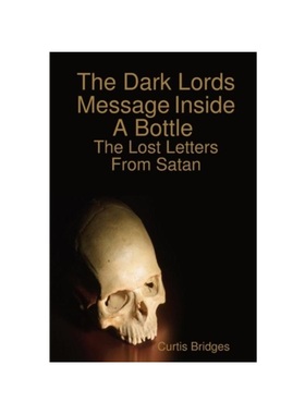 按需印刷The Dark Lords Message Inside A Bottle[9781312388956]
