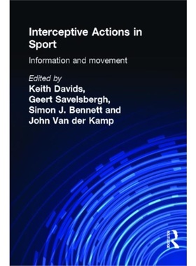 预订Interceptive Actions in Sport:Information and Movement[9780415241533]