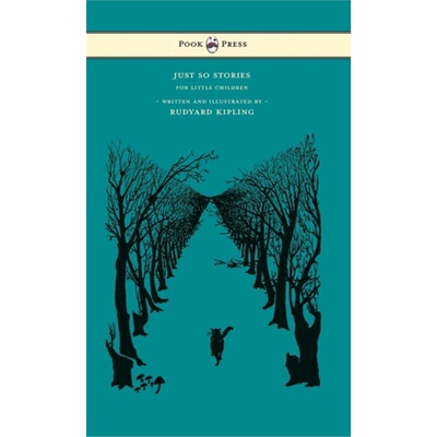 预订不退不换Just So Stories - For Little Children - Written and Illustrated by Rudyard Kipli[9781473335189]