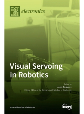 按需印刷Visual Servoing in Robotics[9783036503448]