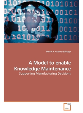 按需印刷A Model to enable Knowledge Maintenance[9783639209983]
